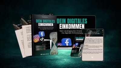 Strategischer Einstieg ins Digitale Einkommen